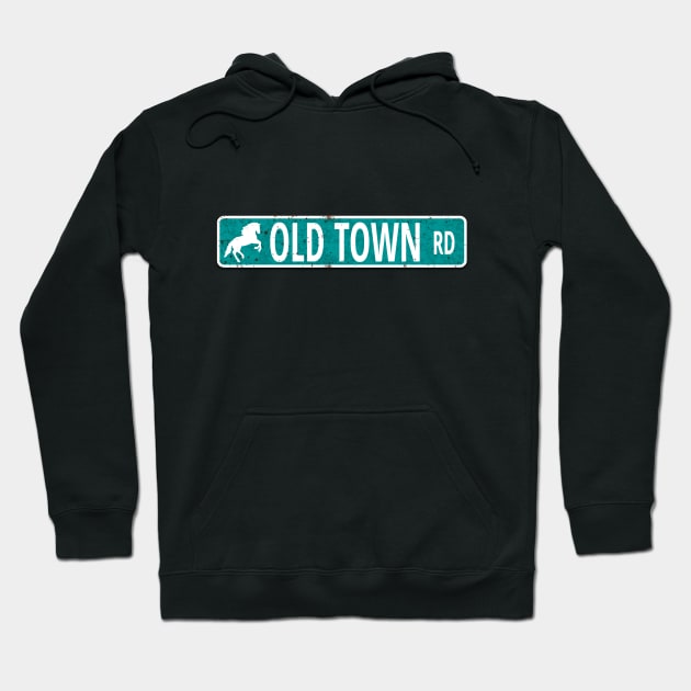 Old Town Road | Road Sign | Rap Gift | Country Gift Hoodie by BlackRavenOath